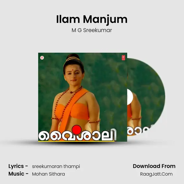 Ilam Manjum MP3 Song by M G Sreekumar Cover