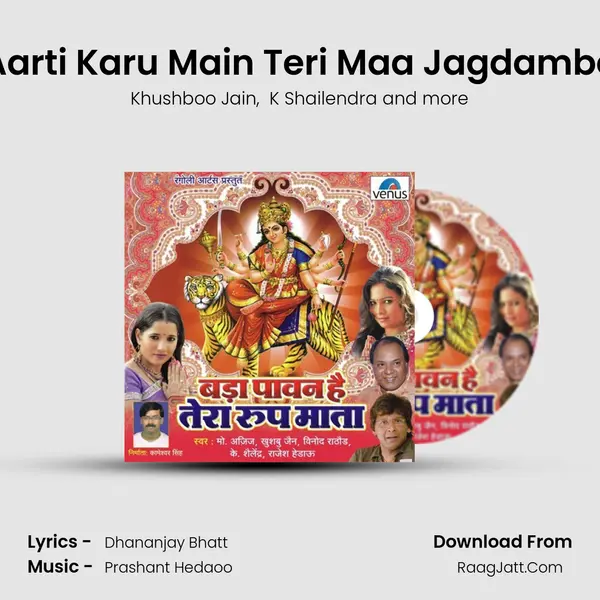 Aarti Karu Main Teri Maa Jagdambe MP3 Song by Khushboo Jain Cover