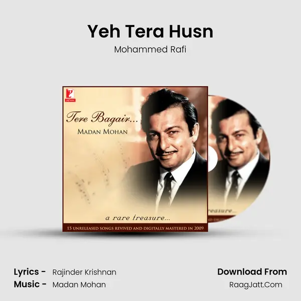 Yeh Tera Husn MP3 Song by Mohammed Rafi Cover