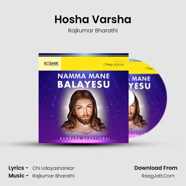 Hosha Varsha MP3 Song by Rajkumar Bharathi Cover
