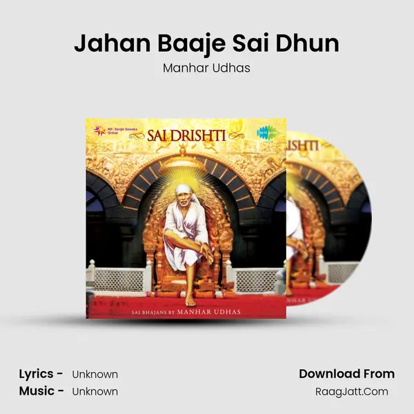 Jahan Baaje Sai Dhun MP3 Song by Manhar Udhas Cover