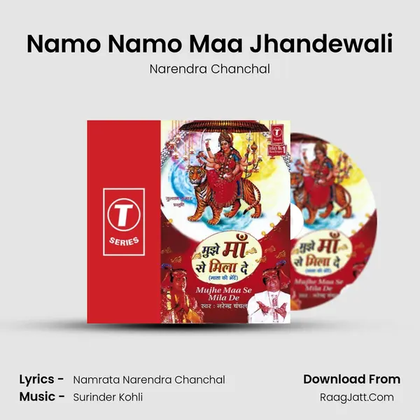Namo Namo Maa Jhandewali MP3 Song by Narendra Chanchal Cover