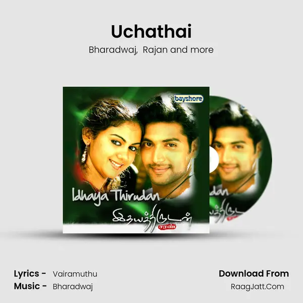 Uchathai MP3 Song by Bharadwaj Cover