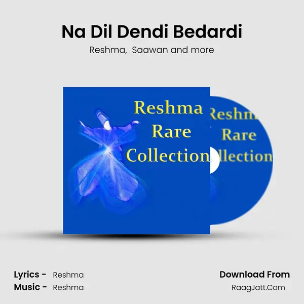 Na Dil Dendi Bedardi mp3 song