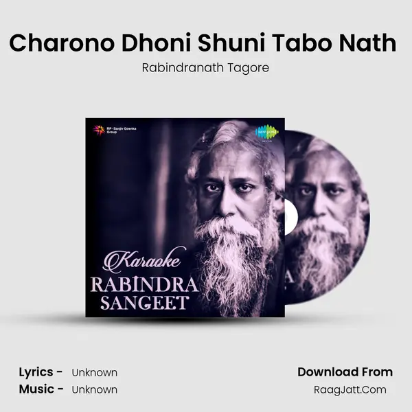 Charono Dhoni Shuni Tabo Nath (Karaoke) MP3 Song by Rabindranath Tagore Cover
