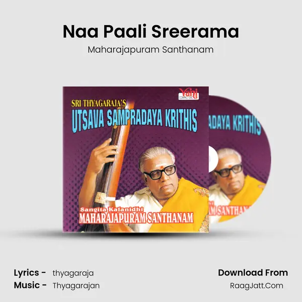 Naa Paali Sreerama MP3 Song by Maharajapuram Santhanam Cover