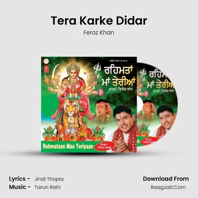 Tera Karke Didar MP3 Song by Feroz Khan Cover