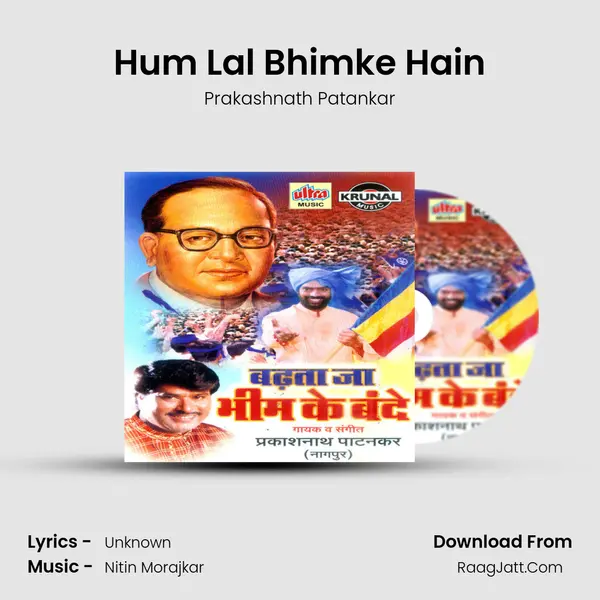 Hum Lal Bhimke Hain MP3 Song by Prakashnath Patankar Cover