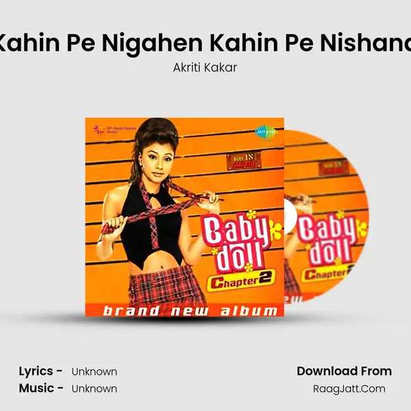 Kahin Pe Nigahen Kahin Pe Nishana MP3 Song by Akriti Kakar Cover
