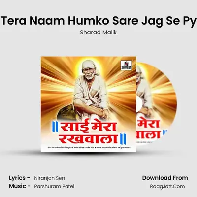 Sai Tera Naam Humko Sare Jag Se Pyara MP3 Song by Sharad Malik Cover