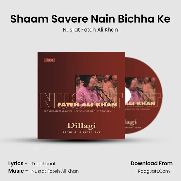 Shaam Savere Nain Bichha Ke MP3 Song by Nusrat Fateh Ali Khan Cover
