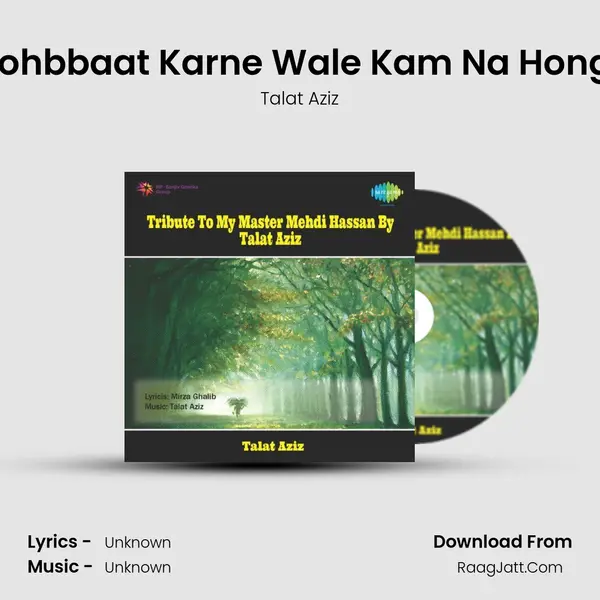Mohbbaat Karne Wale Kam Na Honge MP3 Song by Talat Aziz Cover