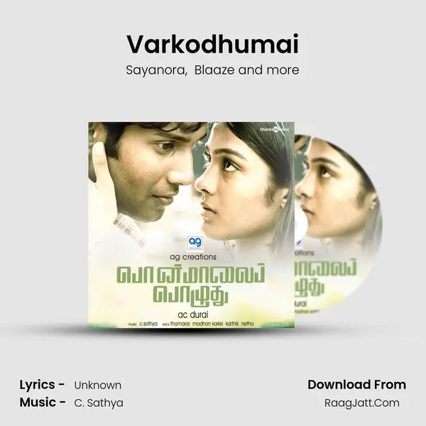 Varkodhumai MP3 Song by Sayanora Cover