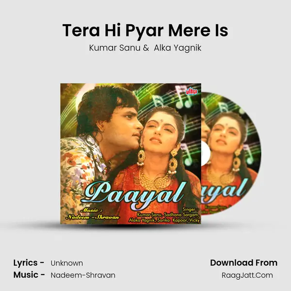 Tera Hi Pyar Mere Is MP3 Song by Kumar Sanu Cover