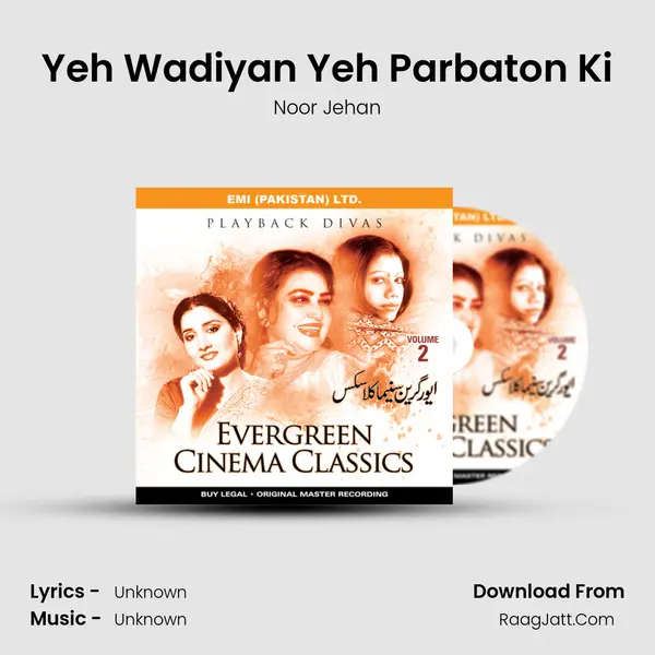 Yeh Wadiyan Yeh Parbaton Ki MP3 Song by Noor Jehan Cover