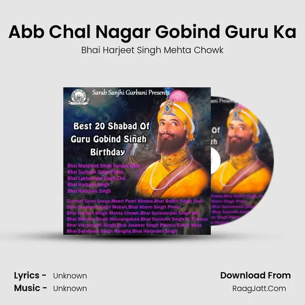 Abb Chal Nagar Gobind Guru Ka MP3 Song by Bhai Harjeet Singh Mehta Chowk Cover