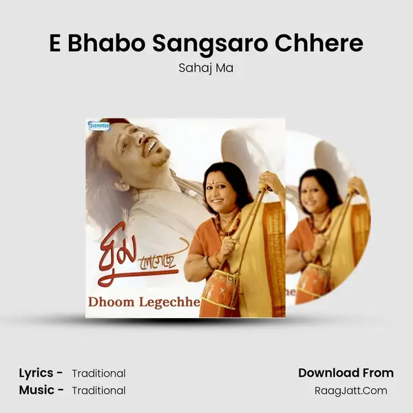 E Bhabo Sangsaro Chhere MP3 Song by Sahaj Ma Cover
