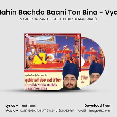 Salana Khanna Gursikh Nahin Bachda Baani Ton Bina-Part 1 - SANT BABA RANJIT SINGH JI (DHADHRIAN WALE)