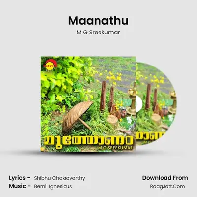 Maanathu MP3 Song by M G Sreekumar Cover