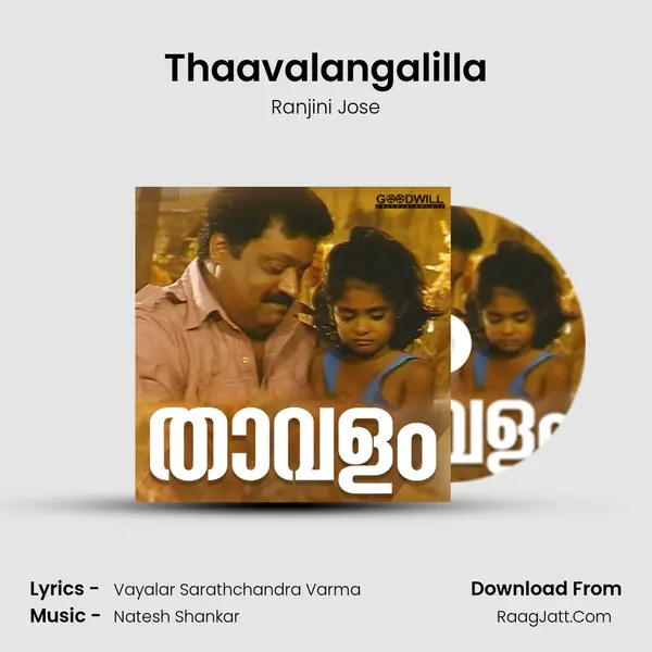 Thaavalangalilla MP3 Song by Ranjini Jose Cover