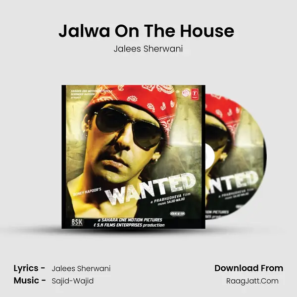 Jalwa On The House (Remix) MP3 Song by Jalees Sherwani Cover