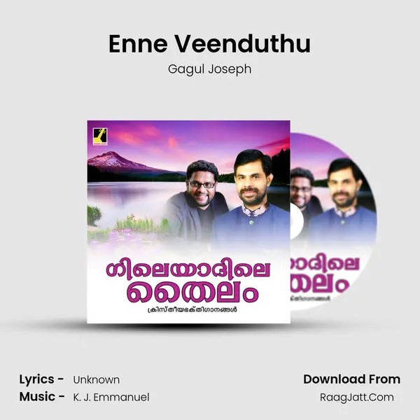 Enne Veenduthu MP3 Song by Gagul Joseph Cover
