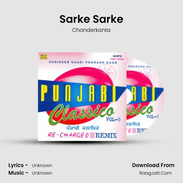 Sarke Sarke MP3 Song by Chanderkanta Cover