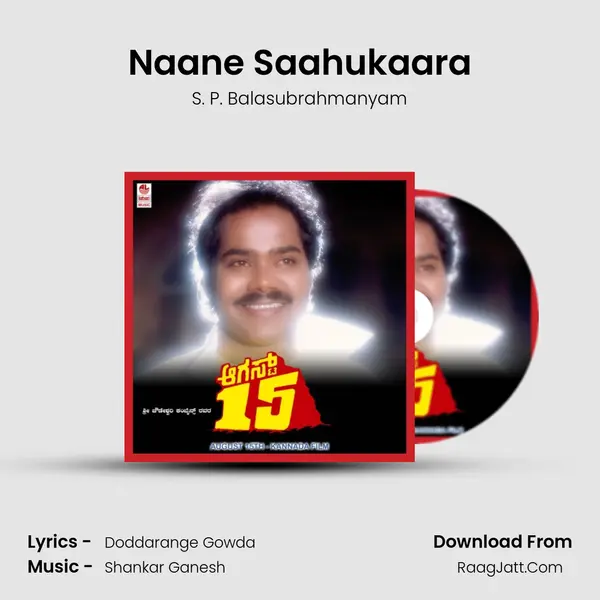 Naane Saahukaara MP3 Song by S. P. Balasubrahmanyam Cover