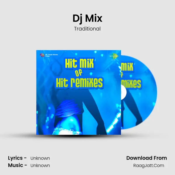 Dj Mix MP3 Song by Traditional Cover