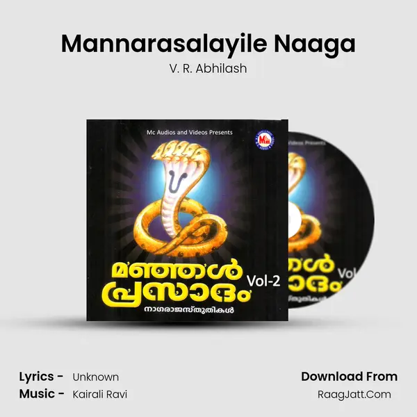 Mannarasalayile Naaga mp3 song