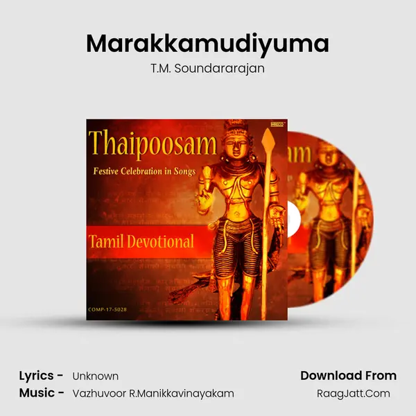 Marakkamudiyuma MP3 Song by T.M. Soundararajan Cover