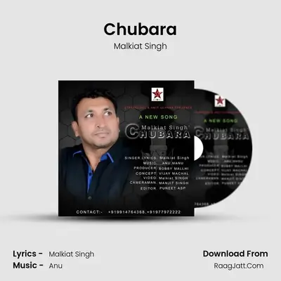 Chubara - Malkiat Singh