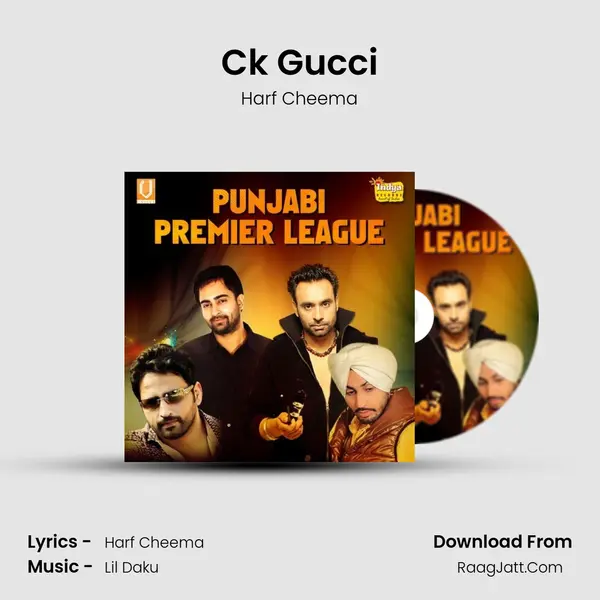 Ck Gucci MP3 Song by Harf Cheema Cover