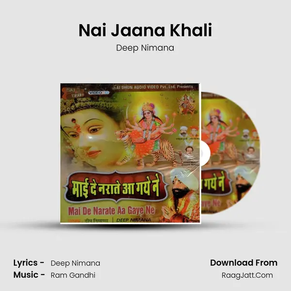 Nai Jaana Khali mp3 song