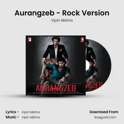 Aurangzeb - Rock Version MP3 Song by Vipin Mishra Cover