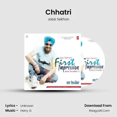 Chhatri MP3 Song by Jassi Sekhon Cover