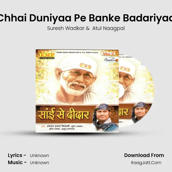 Chhai Duniyaa Pe Banke Badariyaa MP3 Song by Suresh Wadkar Cover