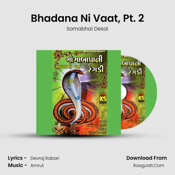 Bhadana Ni Vaat, Pt. 2 MP3 Song by Somabhai Desai Cover