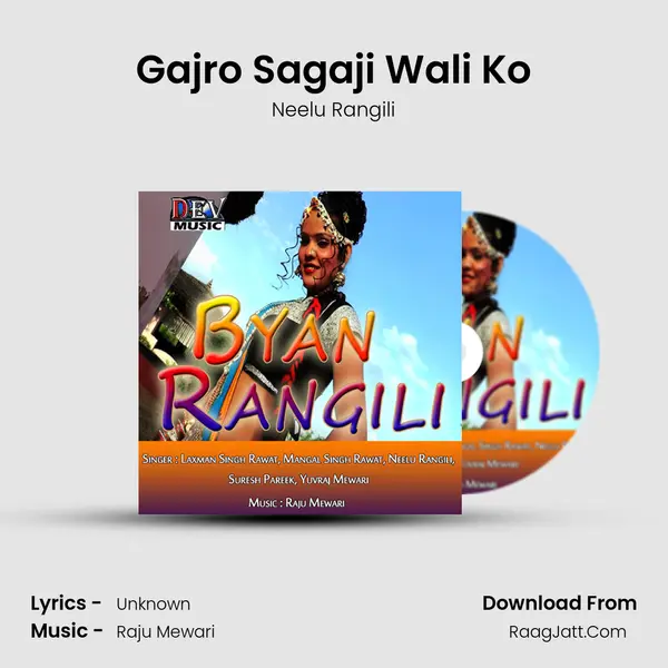 Gajro Sagaji Wali Ko MP3 Song by Neelu Rangili Cover