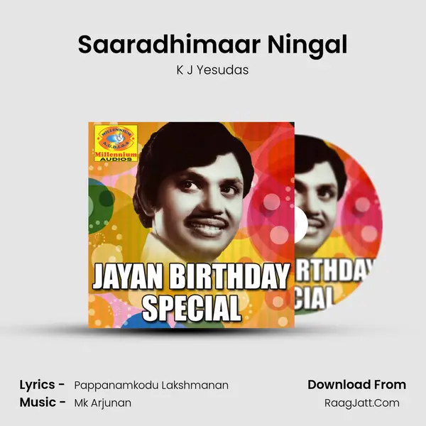 Saaradhimaar Ningal MP3 Song by K J Yesudas Cover