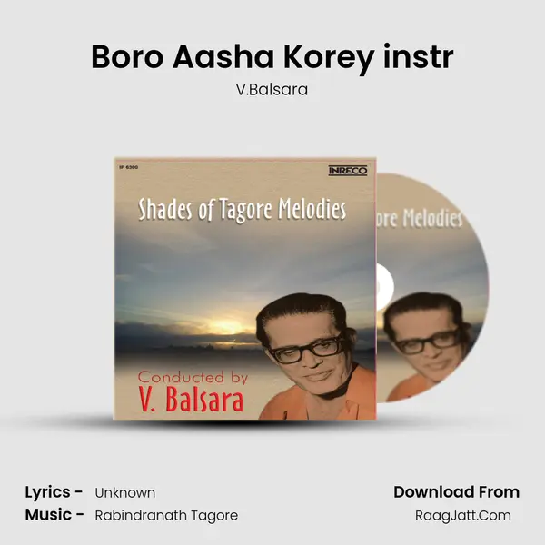 Boro Aasha Korey instr MP3 Song by V.Balsara Cover