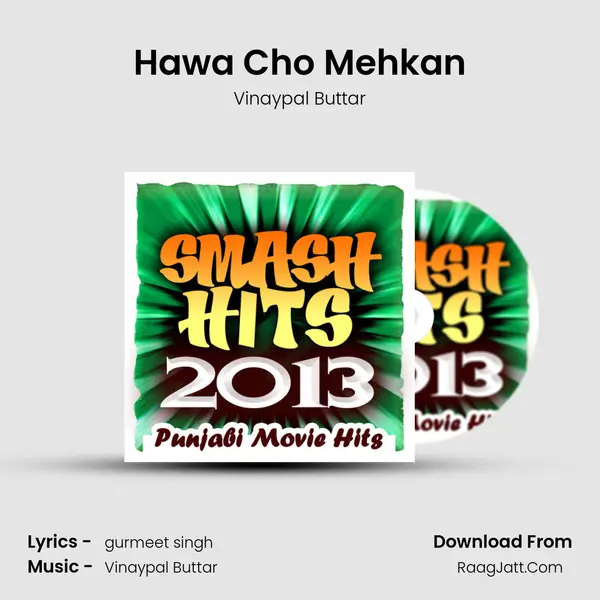 Hawa Cho Mehkan MP3 Song by Vinaypal Buttar Cover