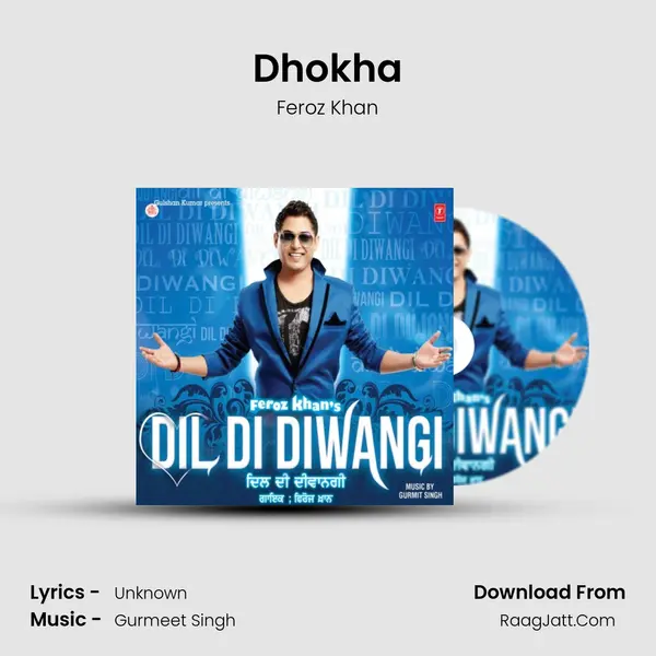 Dhokha MP3 Song by Feroz Khan Cover