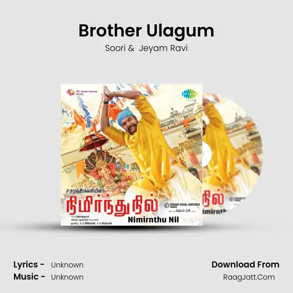 Brother Ulagum MP3 Song by Soori Cover