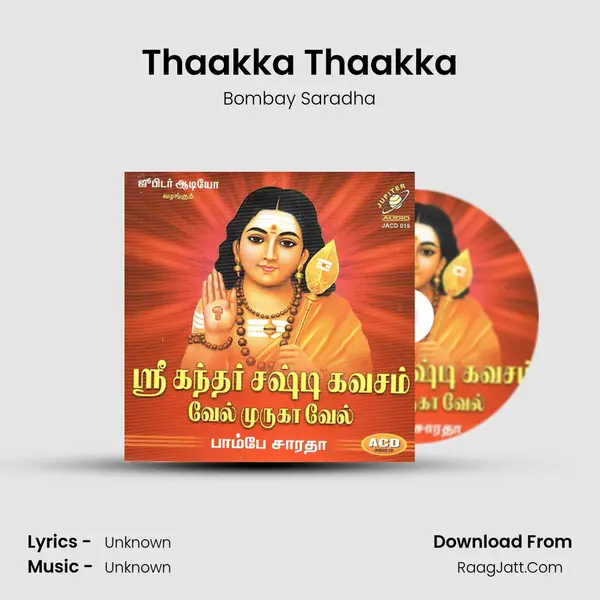 Thaakka Thaakka MP3 Song by Bombay Saradha Cover