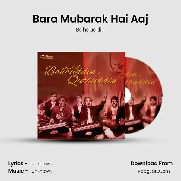 Bara Mubarak Hai Aaj MP3 Song by Bahauddin Cover