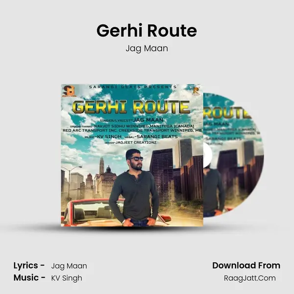 Gerhi Route - Jag Maan
