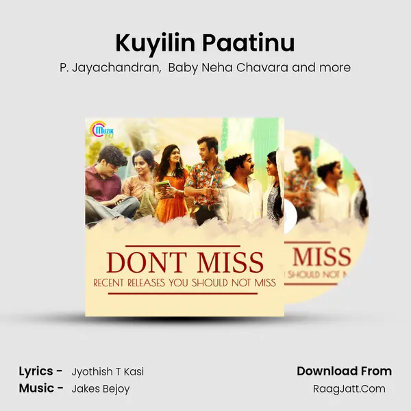 Kuyilin Paatinu MP3 Song by P. Jayachandran Cover