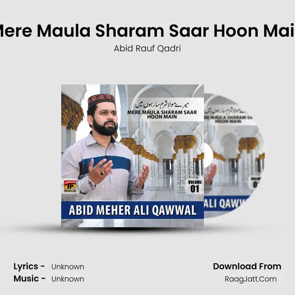 Mere Maula Sharam Saar Hoon Main mp3 song