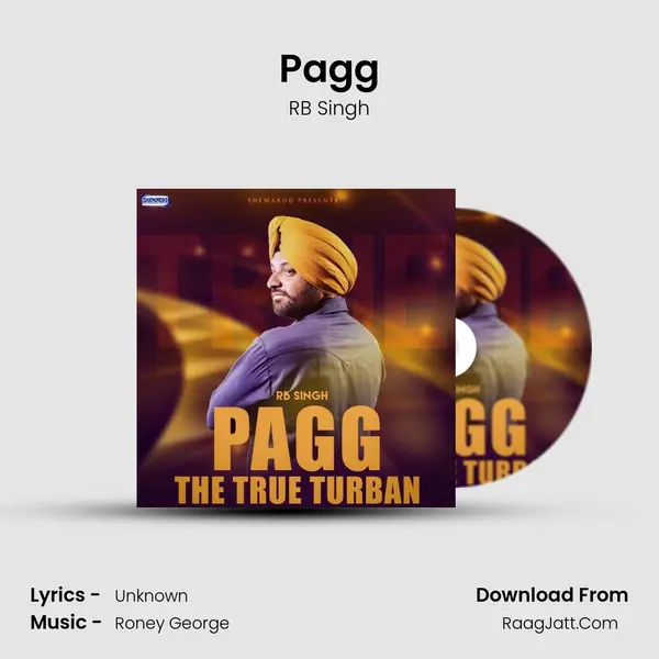 Pagg MP3 Song by RB Singh Cover